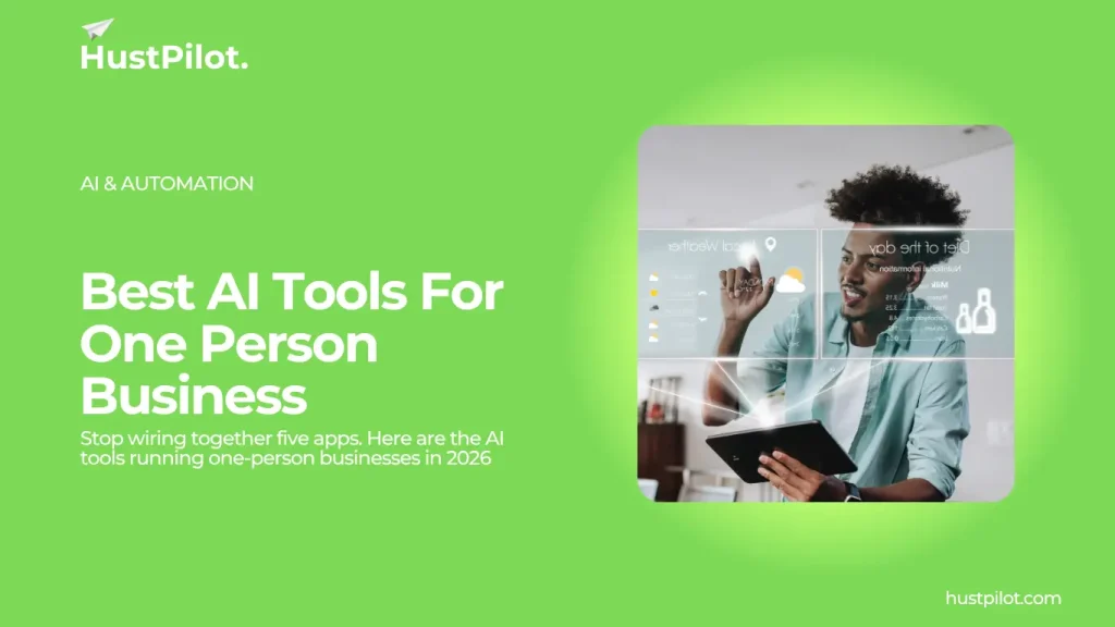 Featured image for Best AI tools for One person business by hustpilot