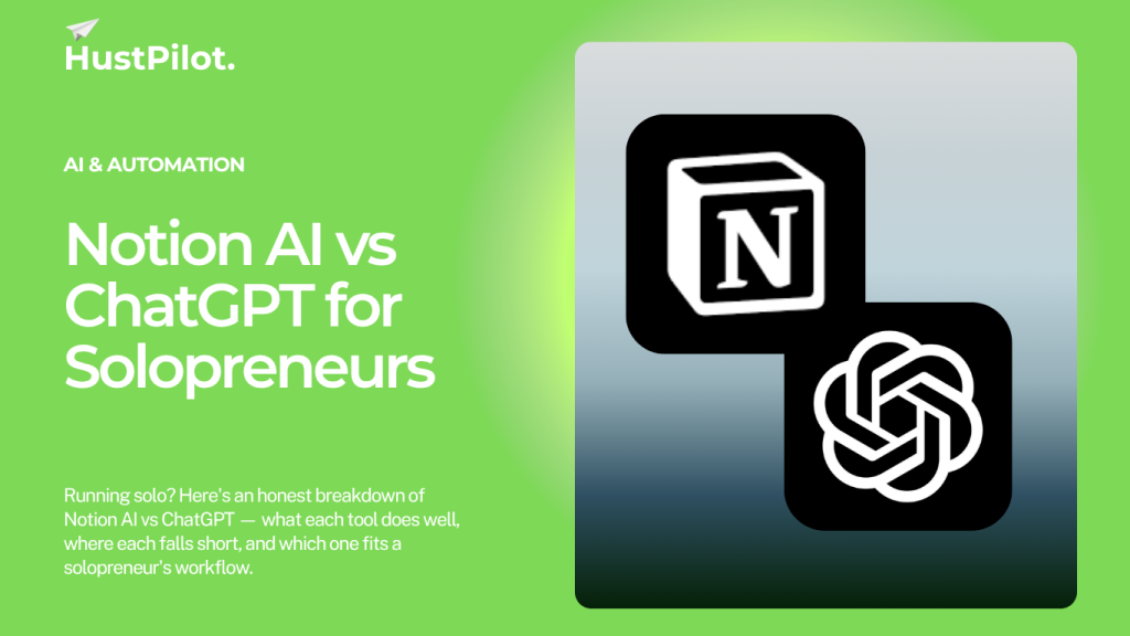 Featured image for Notion AI vs ChatGPT for Solopreneurs