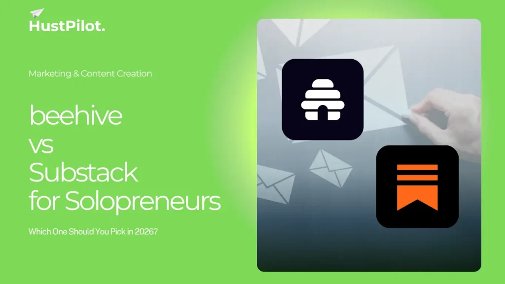 Featured image for beehiiv vs Substack for Solopreneurs. By hustpilot.