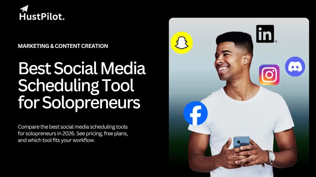 Best Social Media Scheduling Tool for Solopreneurs